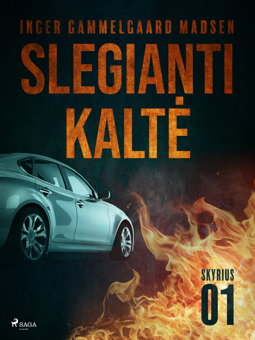 Cover image for Slegianti kaltė. 1 skyrius